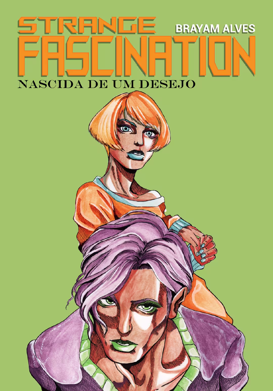 Capa da obra Strange Fascination - Nascida de um Desejo